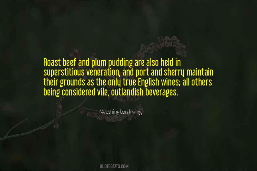 Quotes About Roast Beef #1224883