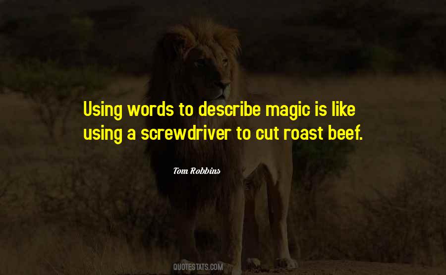 Quotes About Roast Beef #1372335