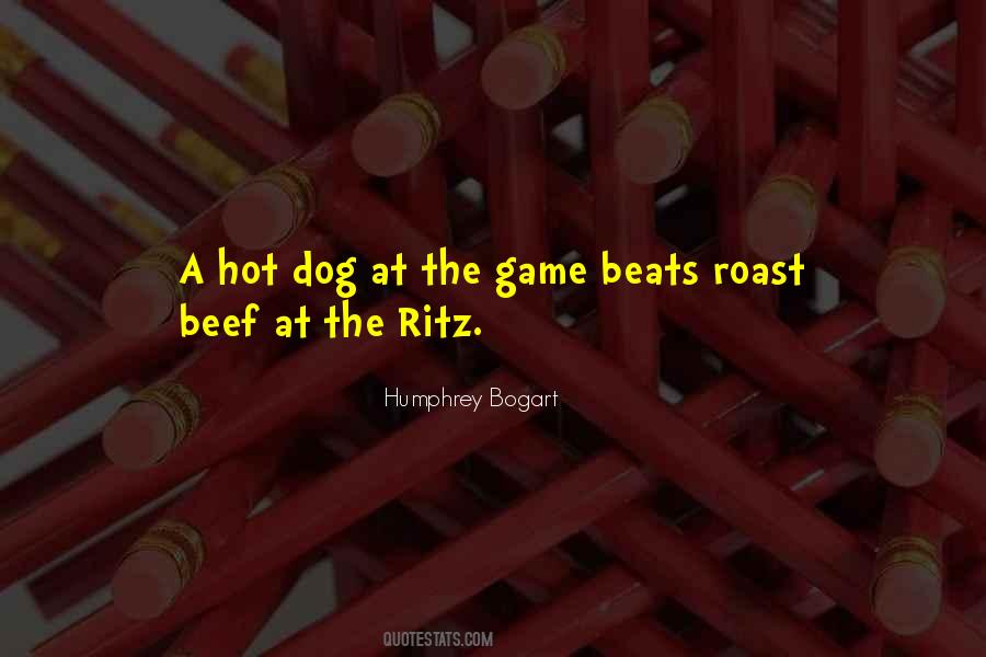 Quotes About Roast Beef #1587097