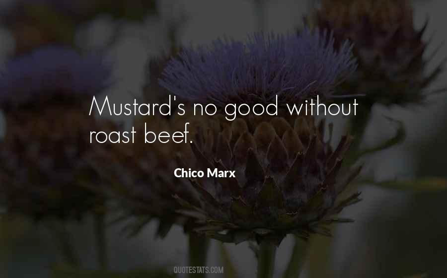 Quotes About Roast Beef #1636936