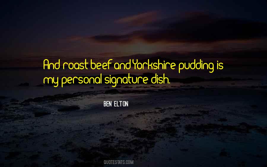 Quotes About Roast Beef #1646791