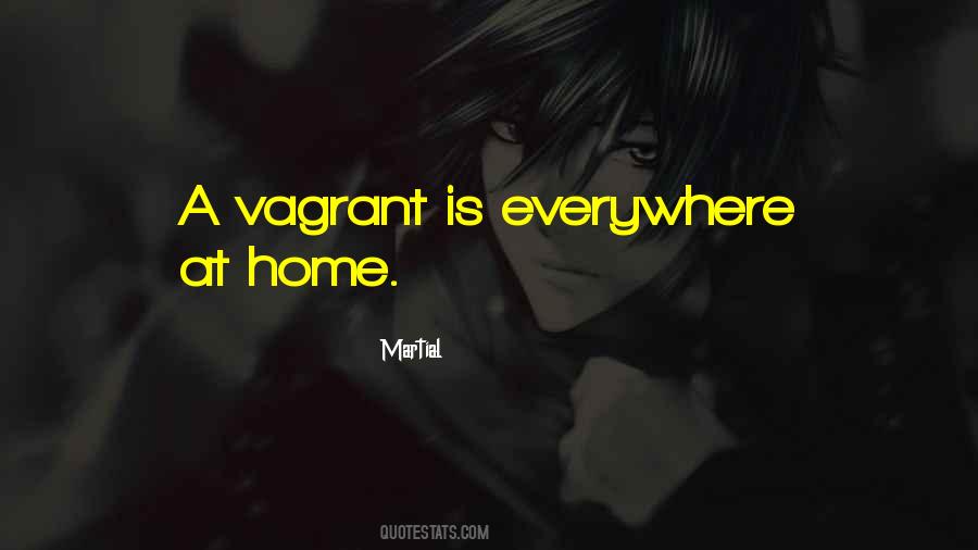 Vagrant Quotes #1108800