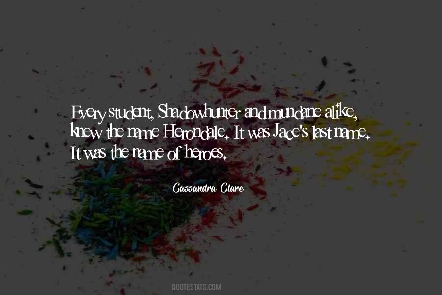 Quotes About Herondales #656544