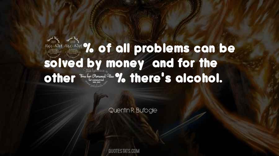 Quotes About 99 Problems #1620449