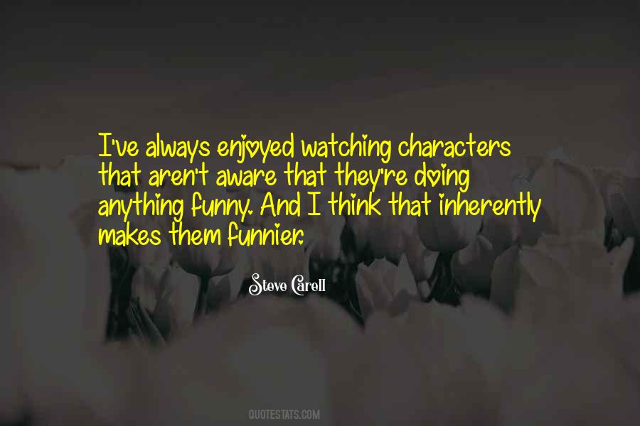 Quotes About Characters #1792647