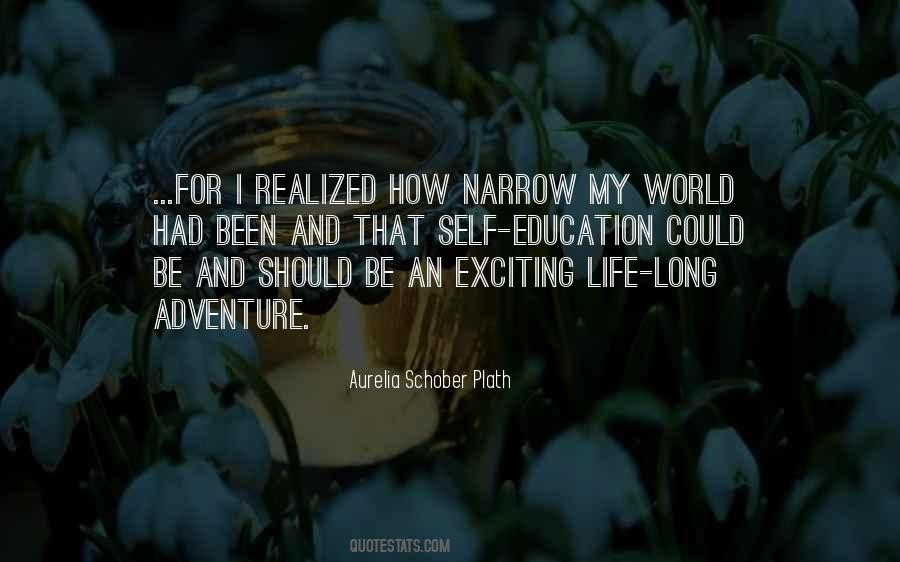 Quotes About An Exciting Life #1260291