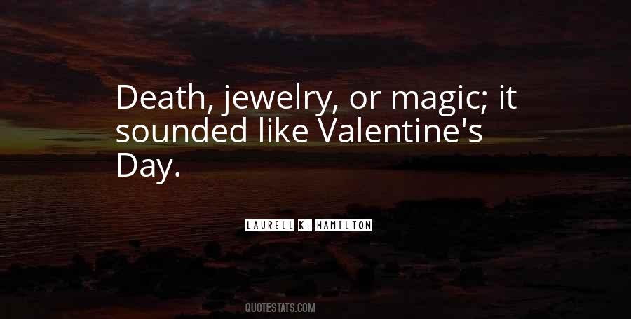 Valentine's Day Without You Quotes #109046