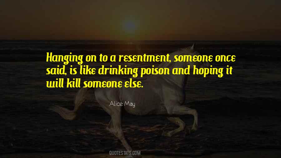 Quotes About Resentment #127999