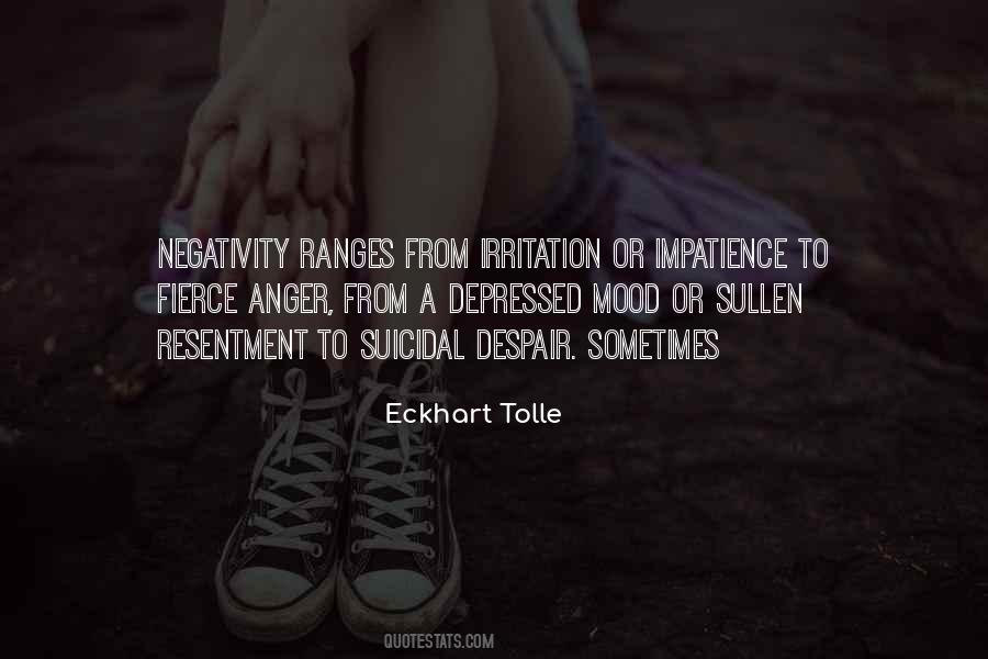 Quotes About Resentment #13000