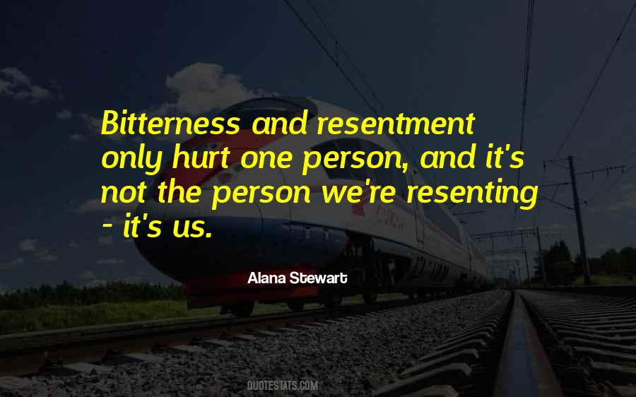 Quotes About Resentment #148115