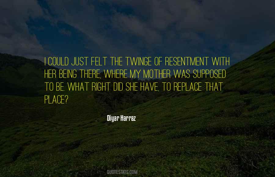 Quotes About Resentment #233227