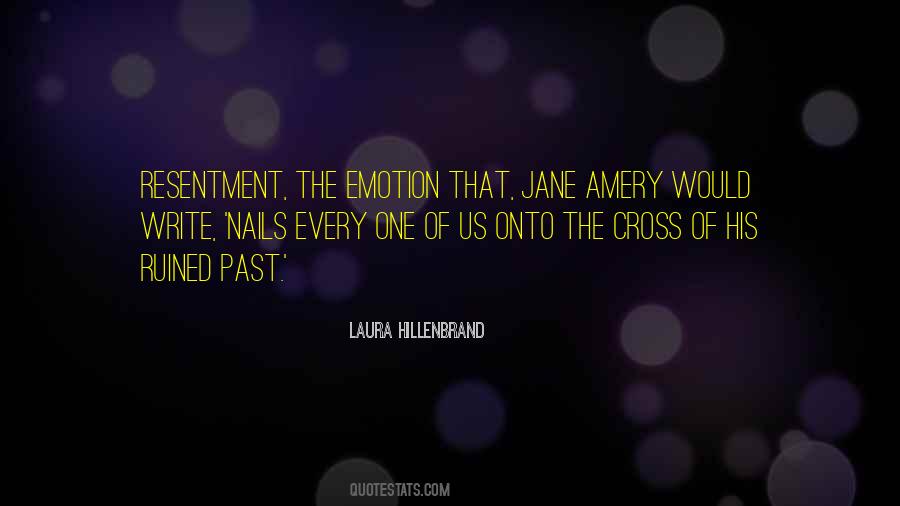 Quotes About Resentment #23769