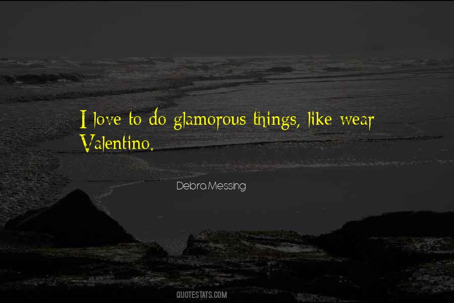 Valentino's Quotes #1386899