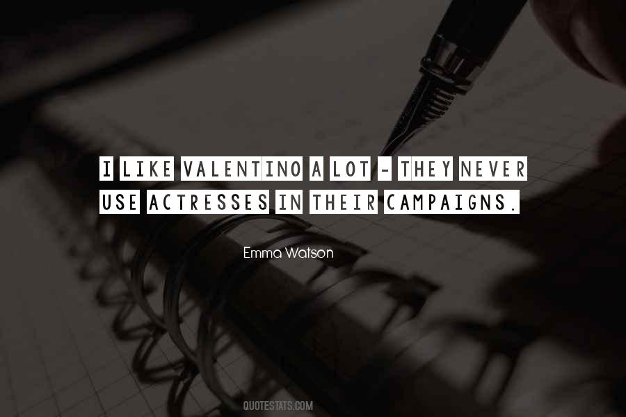 Valentino's Quotes #1418426