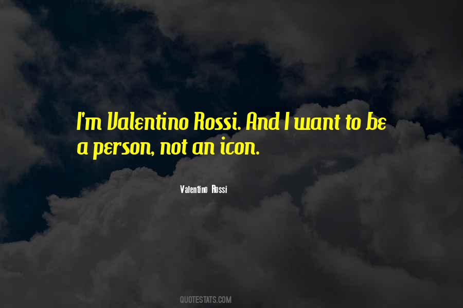 Valentino's Quotes #596395