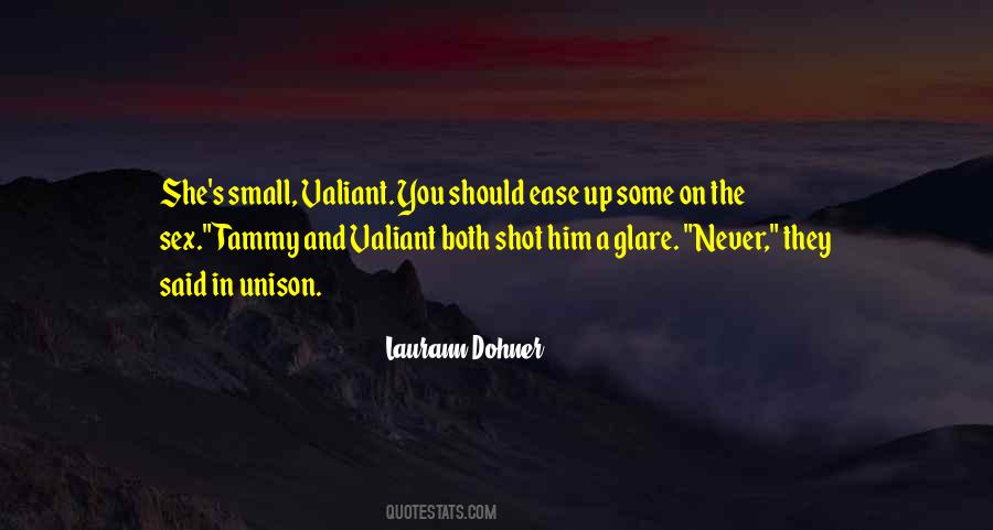 Valiant Man Quotes #1045043