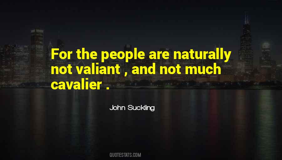 Valiant Man Quotes #535043