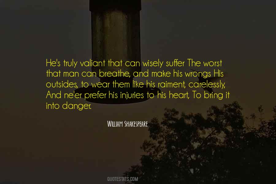 Valiant Man Quotes #760955