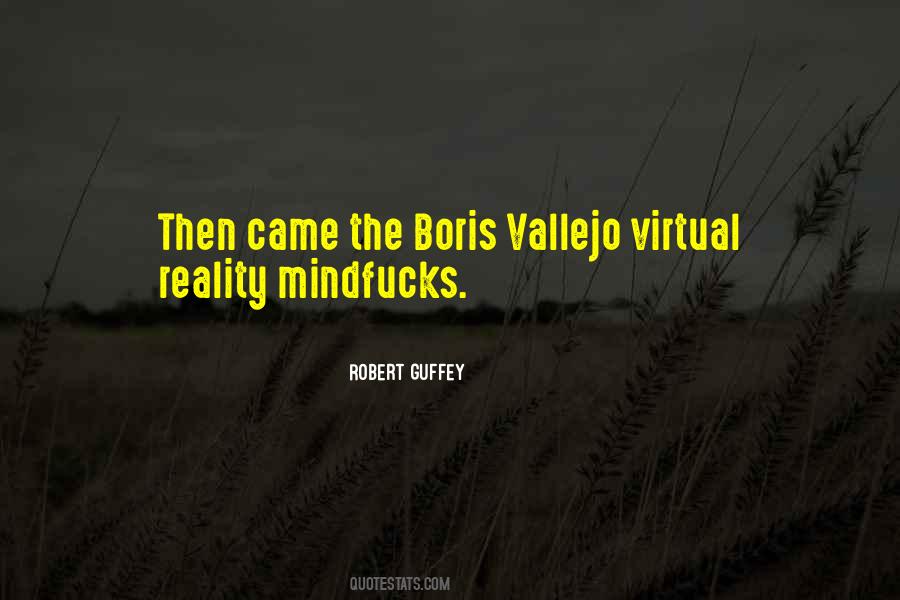 Vallejo Quotes #1327306