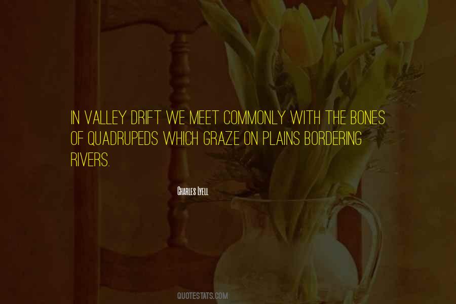Valley Quotes #1330434