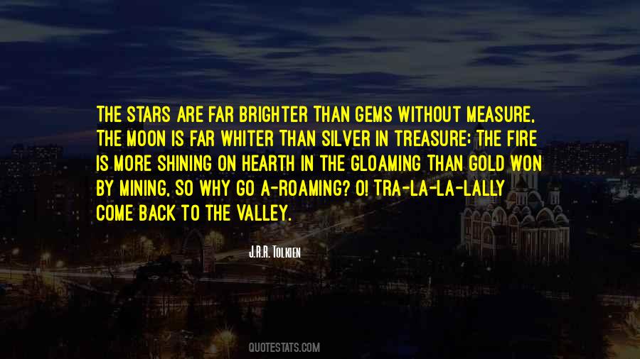 Valley Quotes #1385124