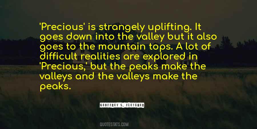 Valleys And Peaks Quotes #1844628