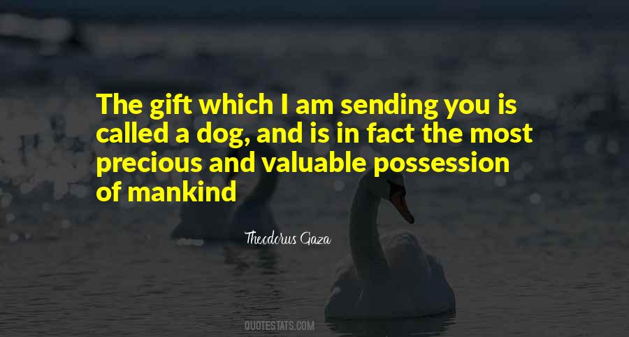 Valuable Possession Quotes #883175