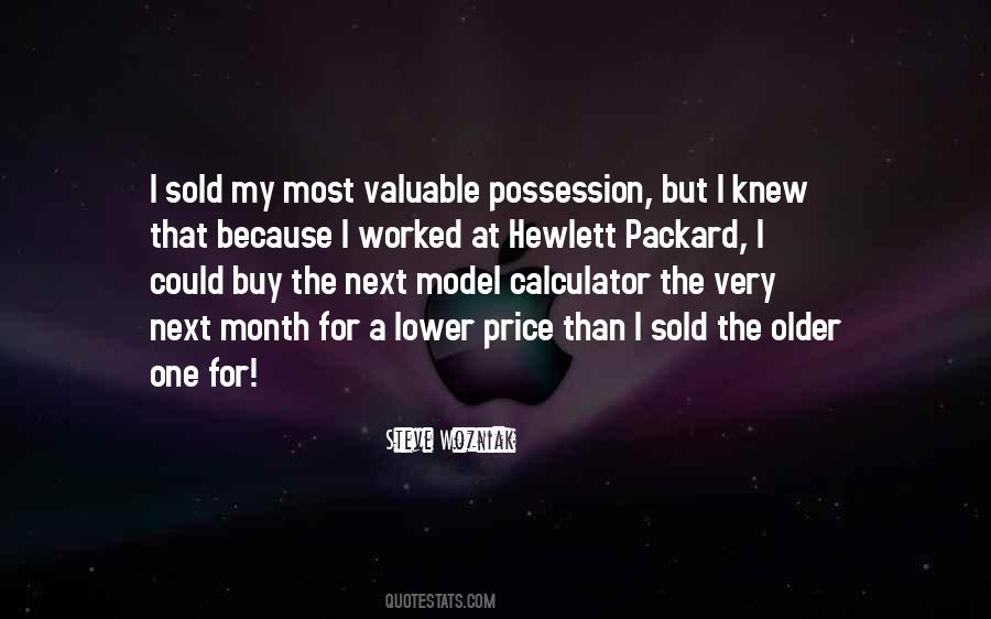 Valuable Possession Quotes #963204