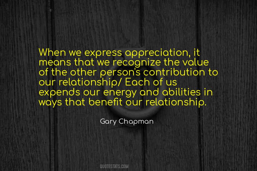 Value And Appreciation Quotes #1135252
