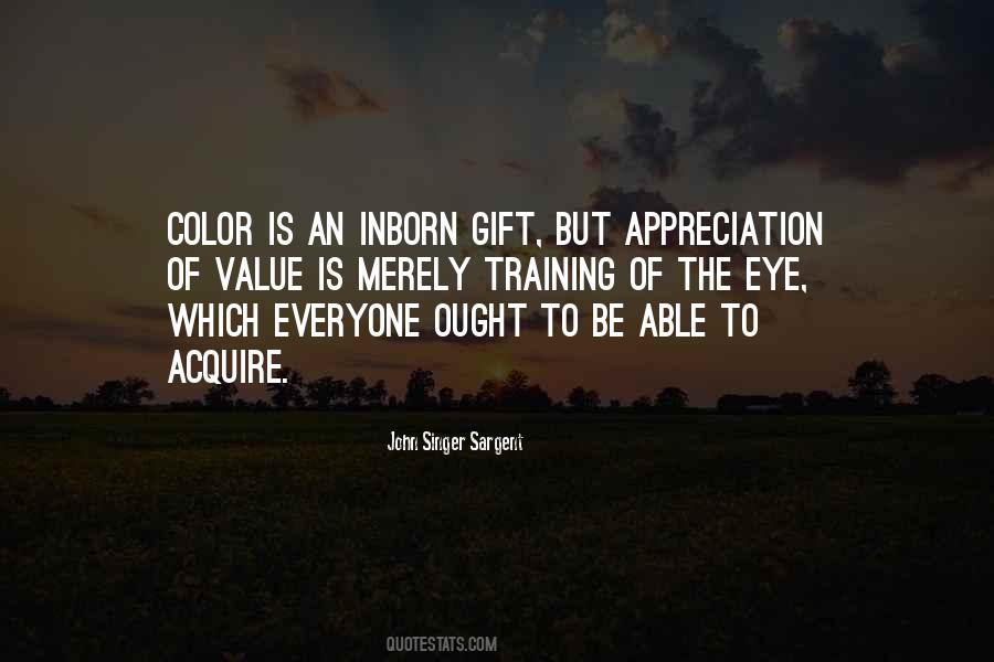 Value And Appreciation Quotes #516605