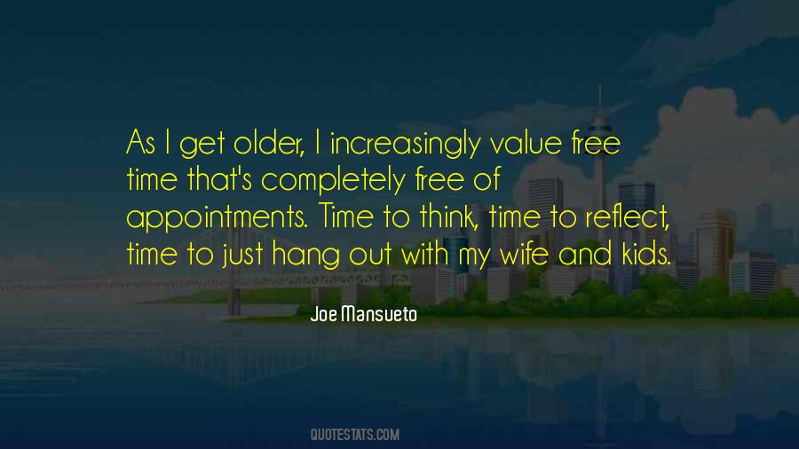 Value My Time Quotes #482197