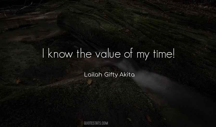 Value My Time Quotes #535308