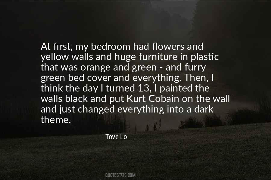 Quotes About My Bedroom #1370061