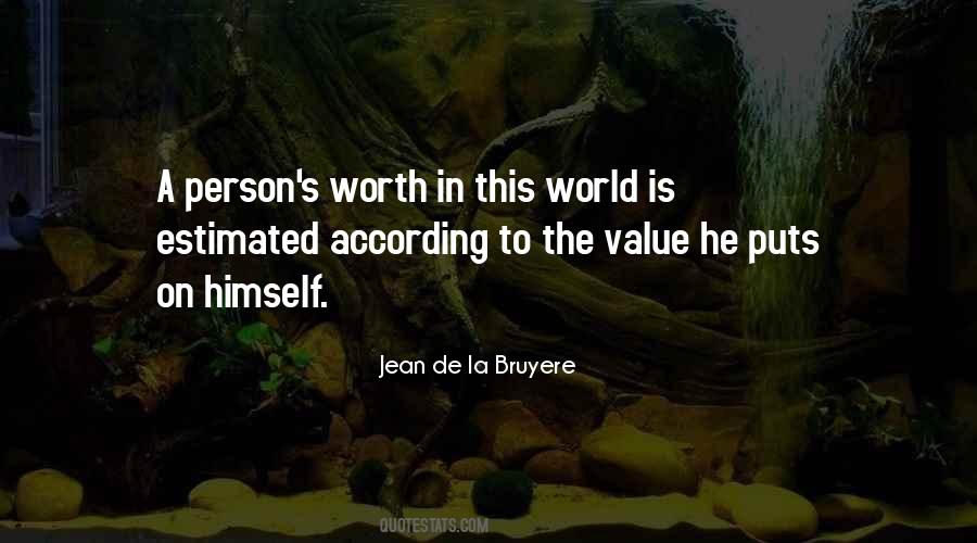 Value Of Each Person Quotes #114301