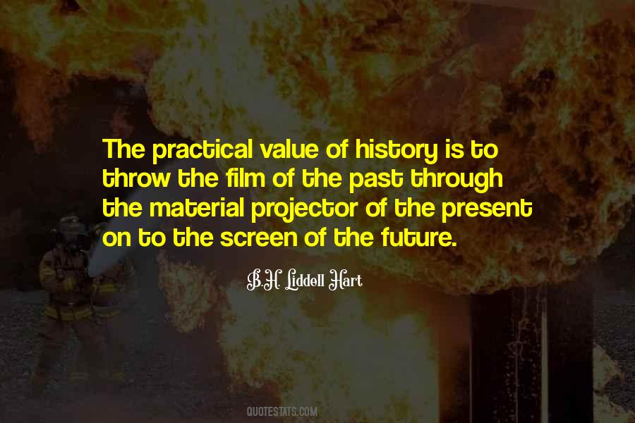 Value Of History Quotes #1690794