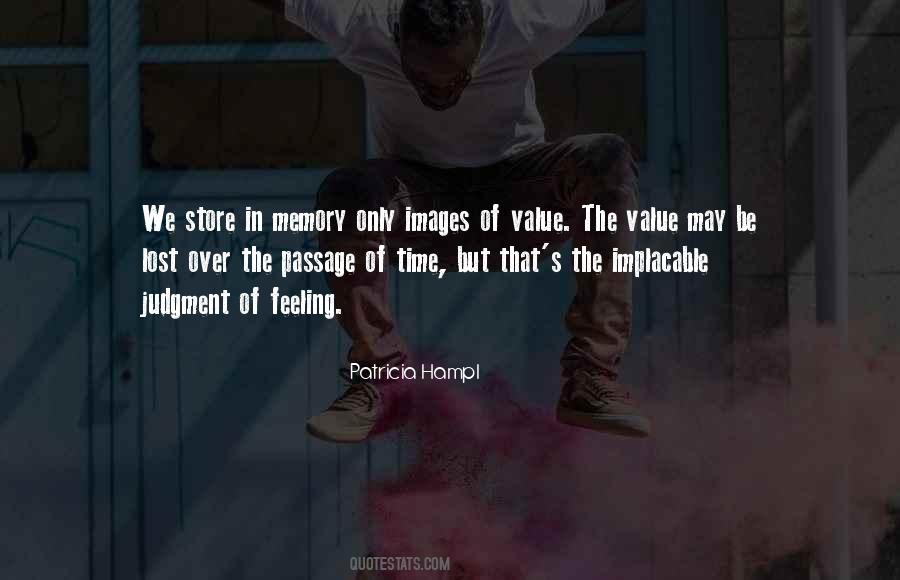 Value Of Lost Things Quotes #351550