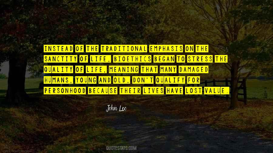 Value Of Lost Things Quotes #750707
