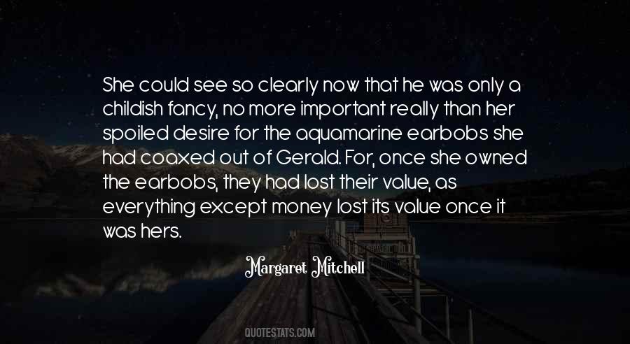 Value Of Lost Things Quotes #826156