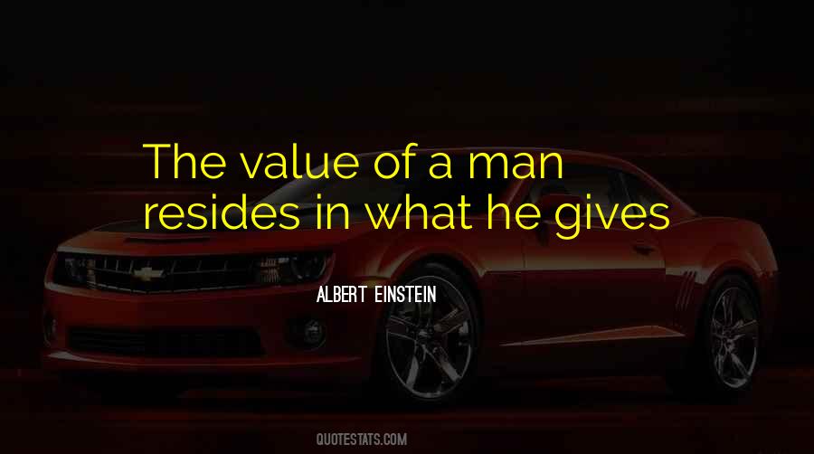 Value Of Man Quotes #769378