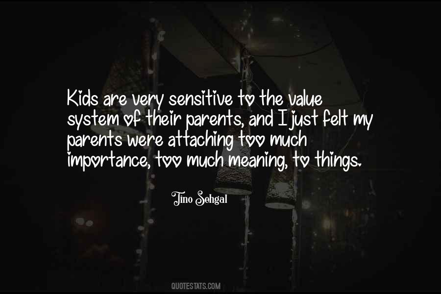 Value Of Parents Quotes #1159356