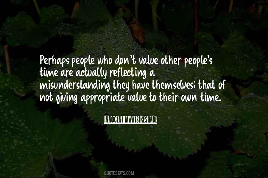 Value People's Time Quotes #1828890