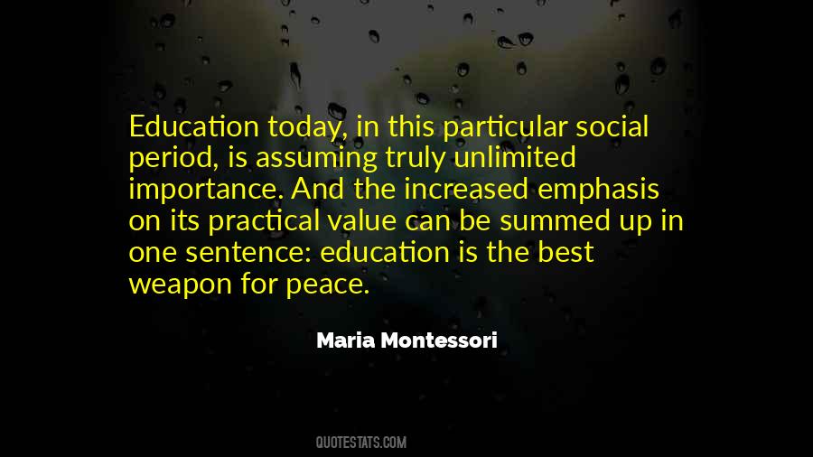 Value What You Have Today Quotes #765718
