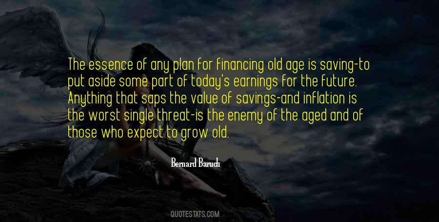 Value What You Have Today Quotes #934880