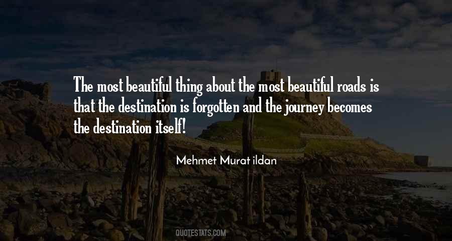 Quotes About Beautiful Journey #1296358