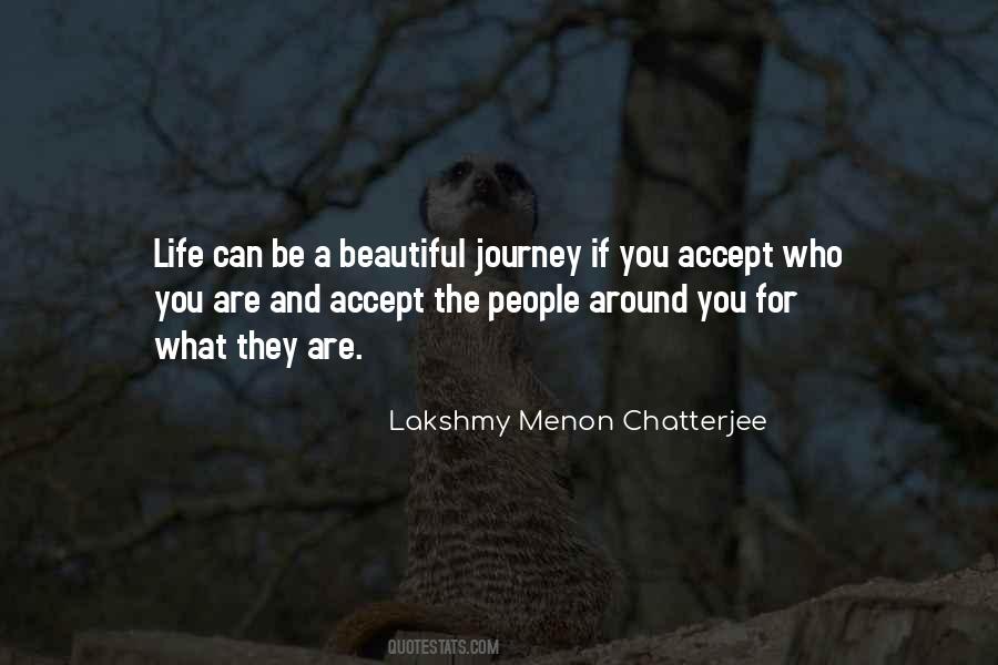 Quotes About Beautiful Journey #251712