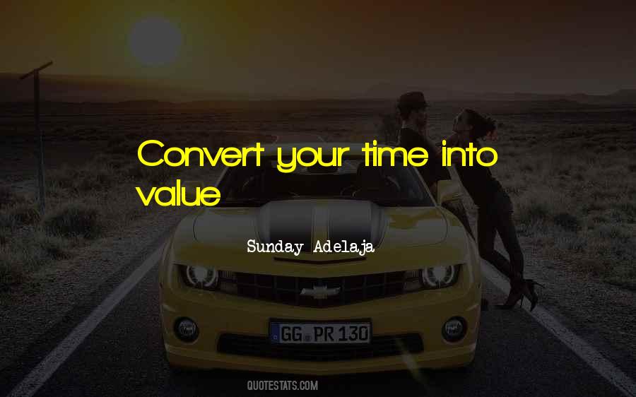 Value Your Life Quotes #536066