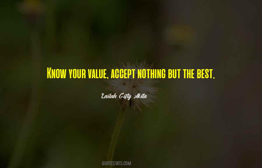 Value Your Life Quotes #750738