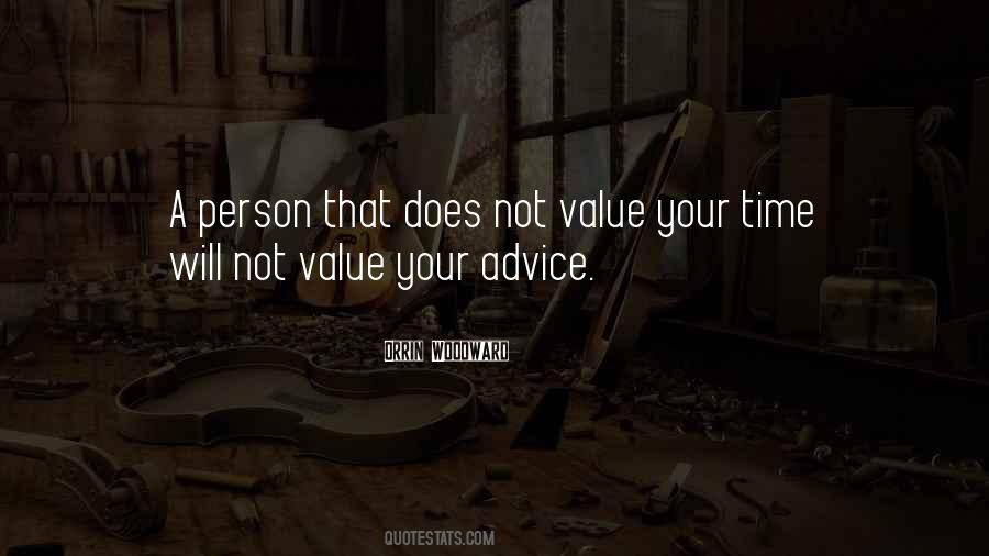 Value Your Time Quotes #1137402