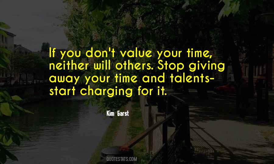 Value Your Time Quotes #1806813