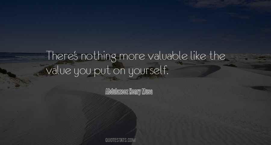 Value Yourself More Quotes #1158359